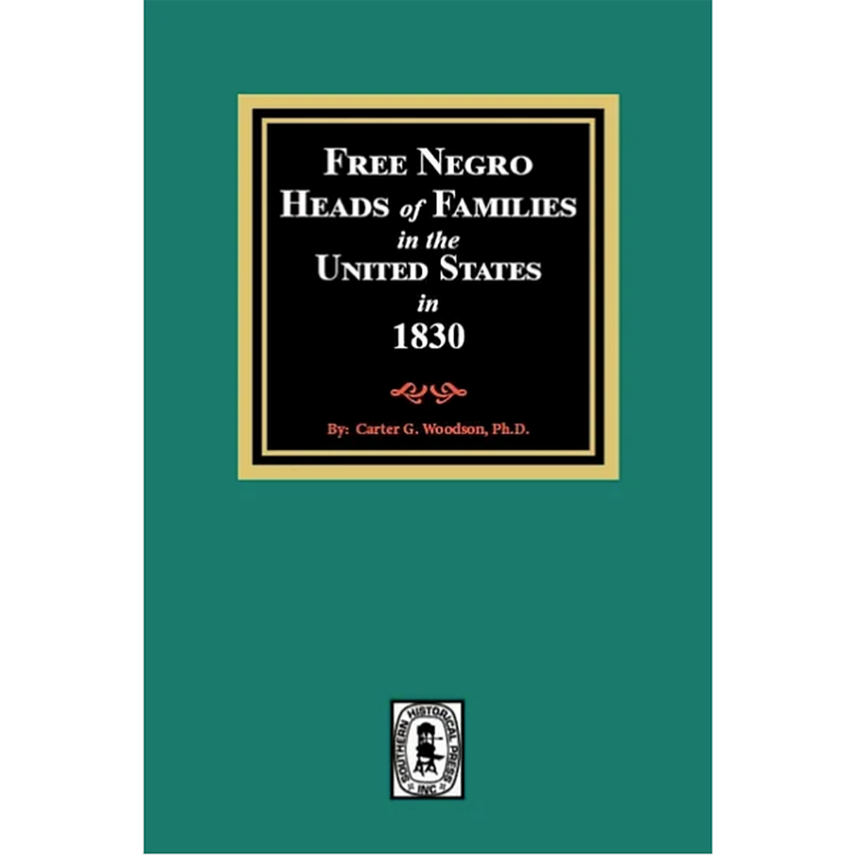 Free Negro Heads of Families in the United States in 1830