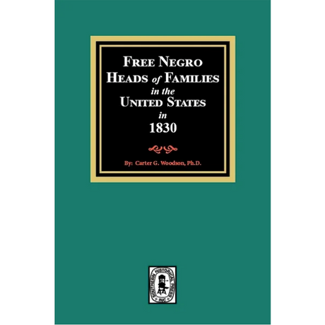 Free Negro Heads of Families in the United States in 1830