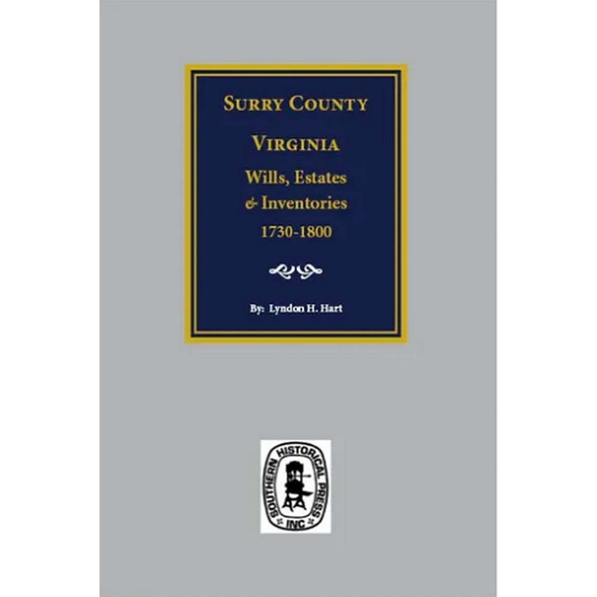 Surry County, Virginia Wills, Estates and Inventories 1730-1800