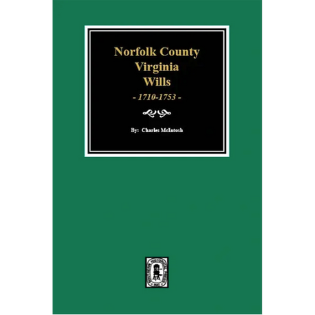 Norfolk County, Virginia Wills, 1710-1753