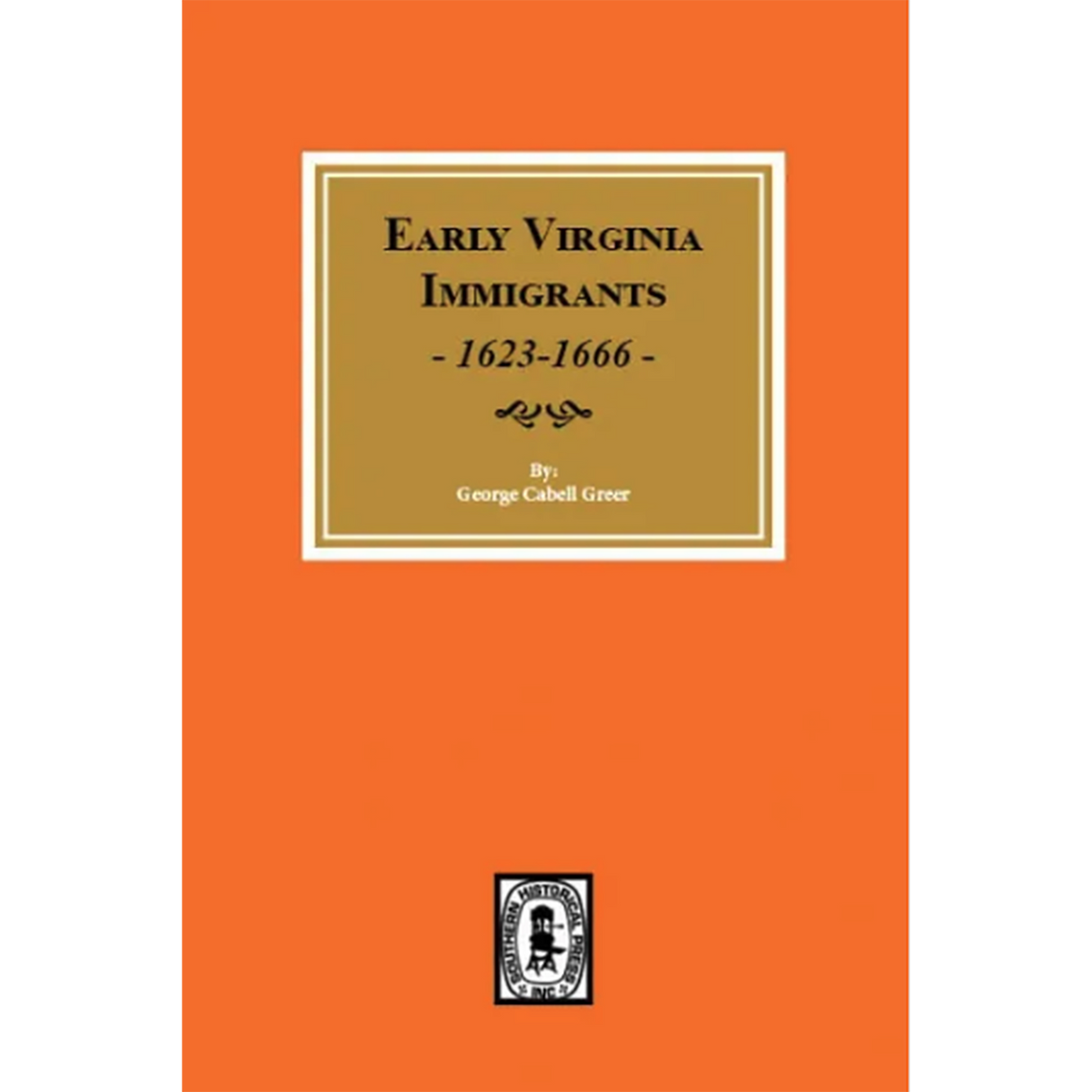 Early Virginia Immigrants, 1623-1666