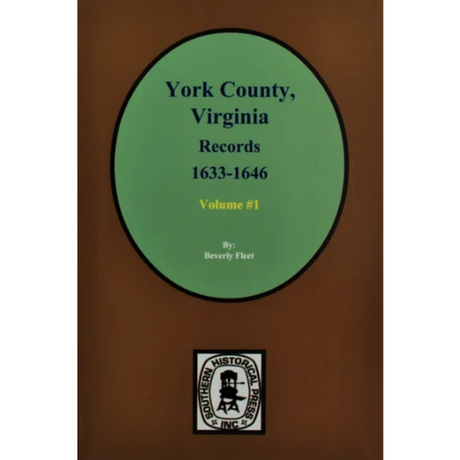 York County, Virginia Records 1633-1646, Volume 1