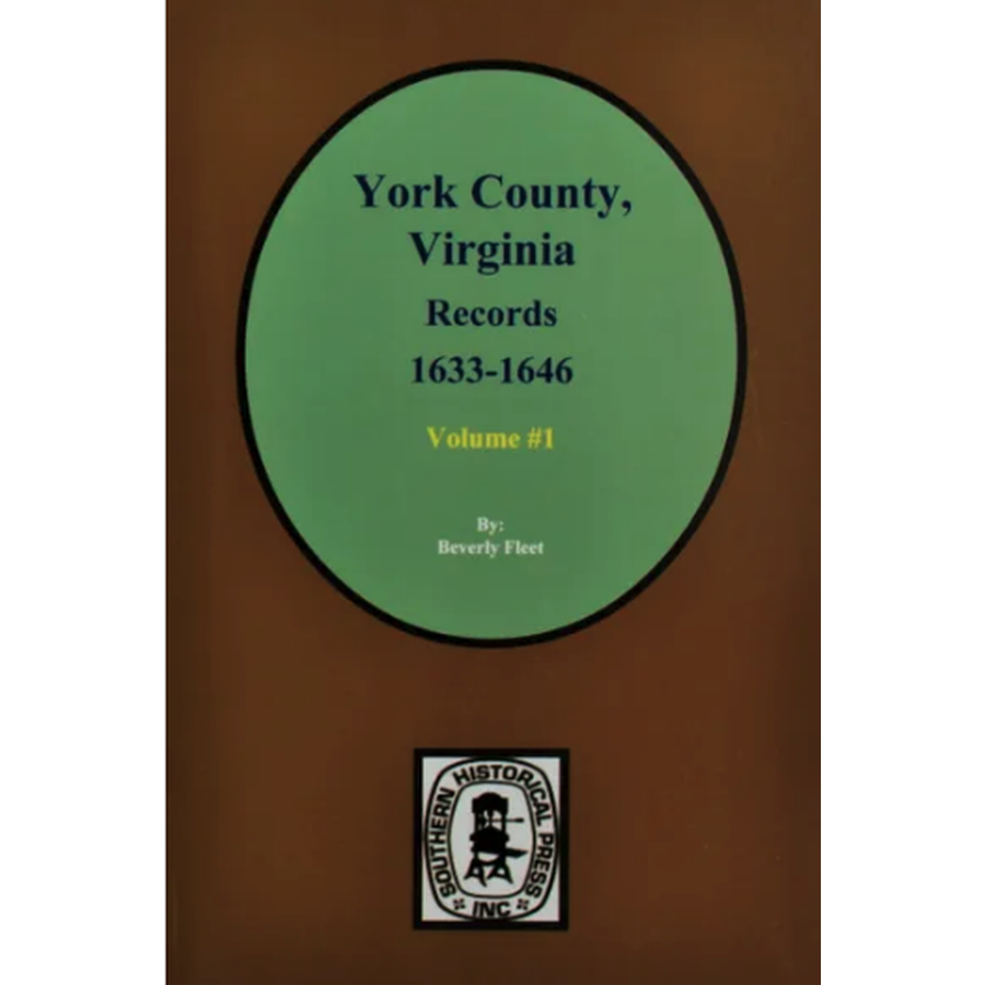 York County, Virginia Records 1633-1646, Volume 1