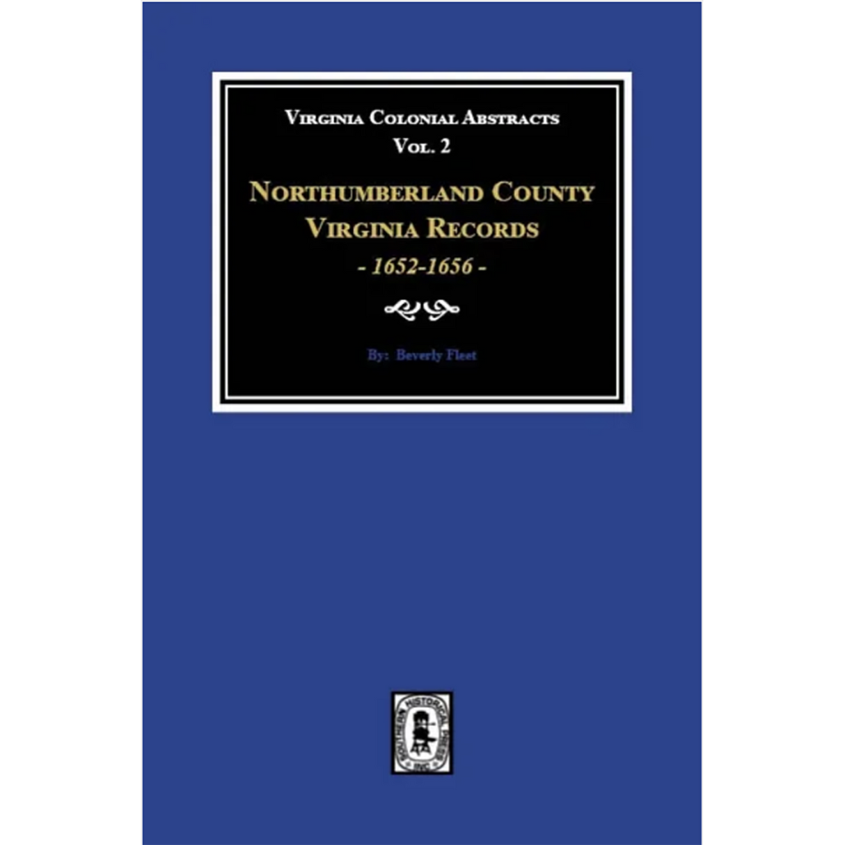 Northumberland County, Virginia Records, 1652-1656 Volume 2