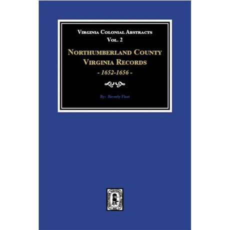 Northumberland County, Virginia Records, 1652-1656 Volume 2