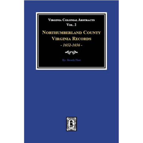 Northumberland County, Virginia Records, 1652-1656 Volume 2