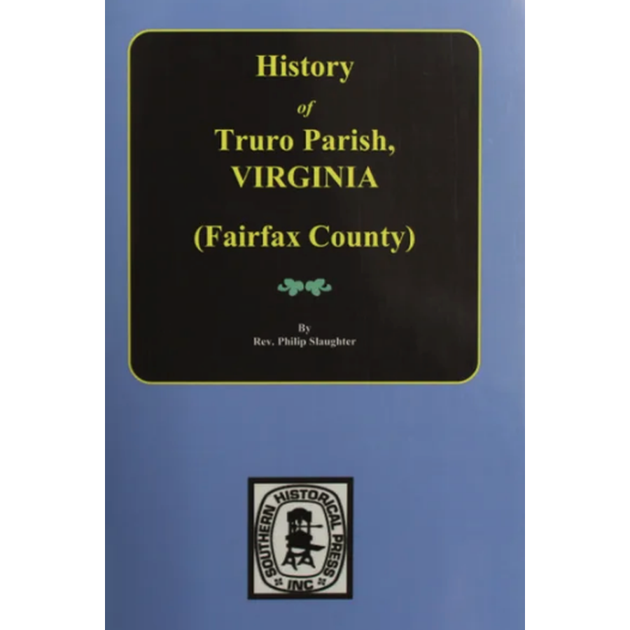 The History of Truro Parish in Virginia