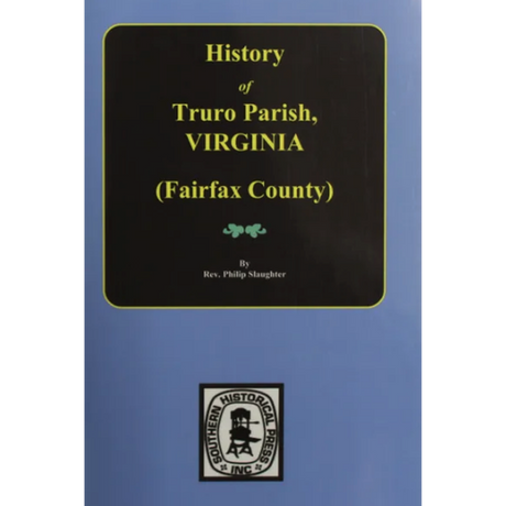 The History of Truro Parish in Virginia