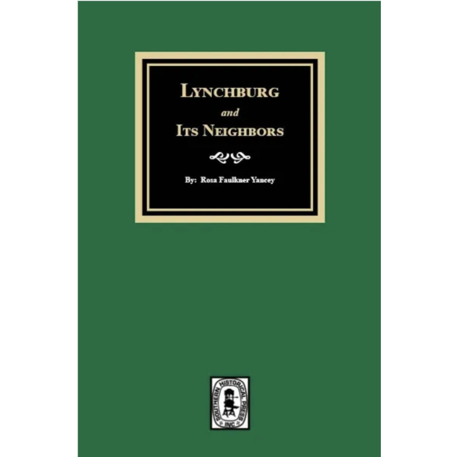 Lynchburg and Its Neighbors