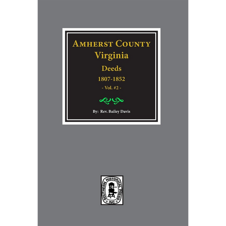 Amherst County, Virginia Deeds 1807-1827 Volume 2