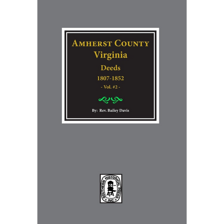 Amherst County, Virginia Deeds 1807-1827 Volume 2