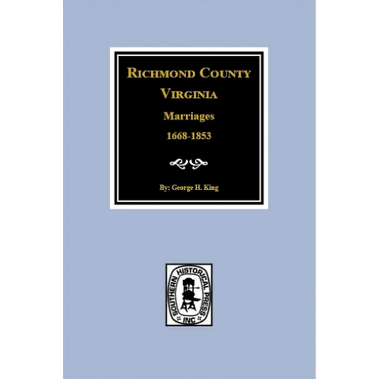 Richmond County, Virginia Marriages 1668-1853