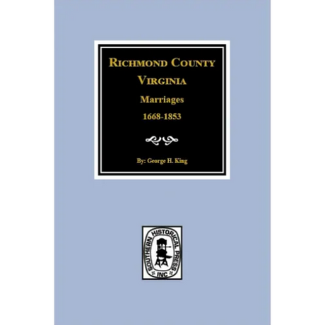 Richmond County, Virginia Marriages 1668-1853