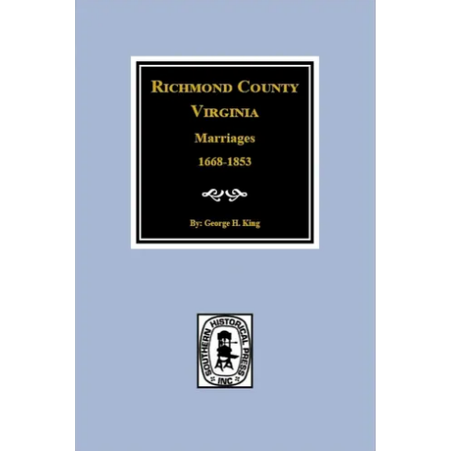 Richmond County, Virginia Marriages 1668-1853