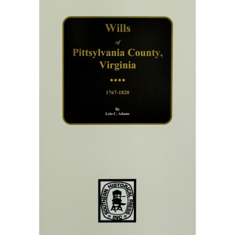 Wills of Pittsylvania County, Virginia 1767-1820