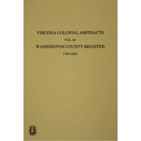 Washington County [Virginia] Register 1782-1820