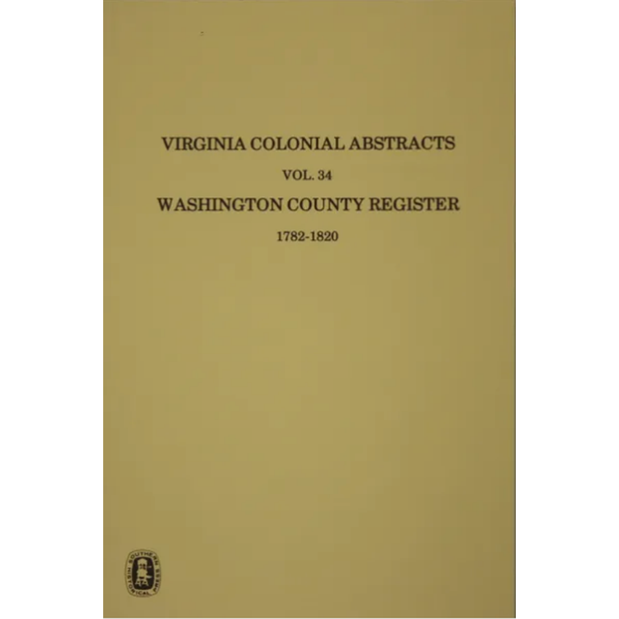 Washington County [Virginia] Register 1782-1820