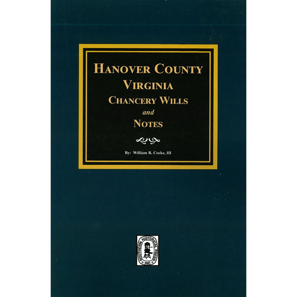 Hanover County, Virginia Chancery Wills and Notes