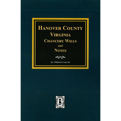 Hanover County, Virginia Chancery Wills and Notes