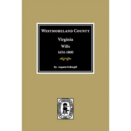 Westmoreland County, Virginia Wills 1654-1800