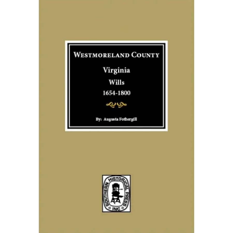 Westmoreland County, Virginia Wills 1654-1800