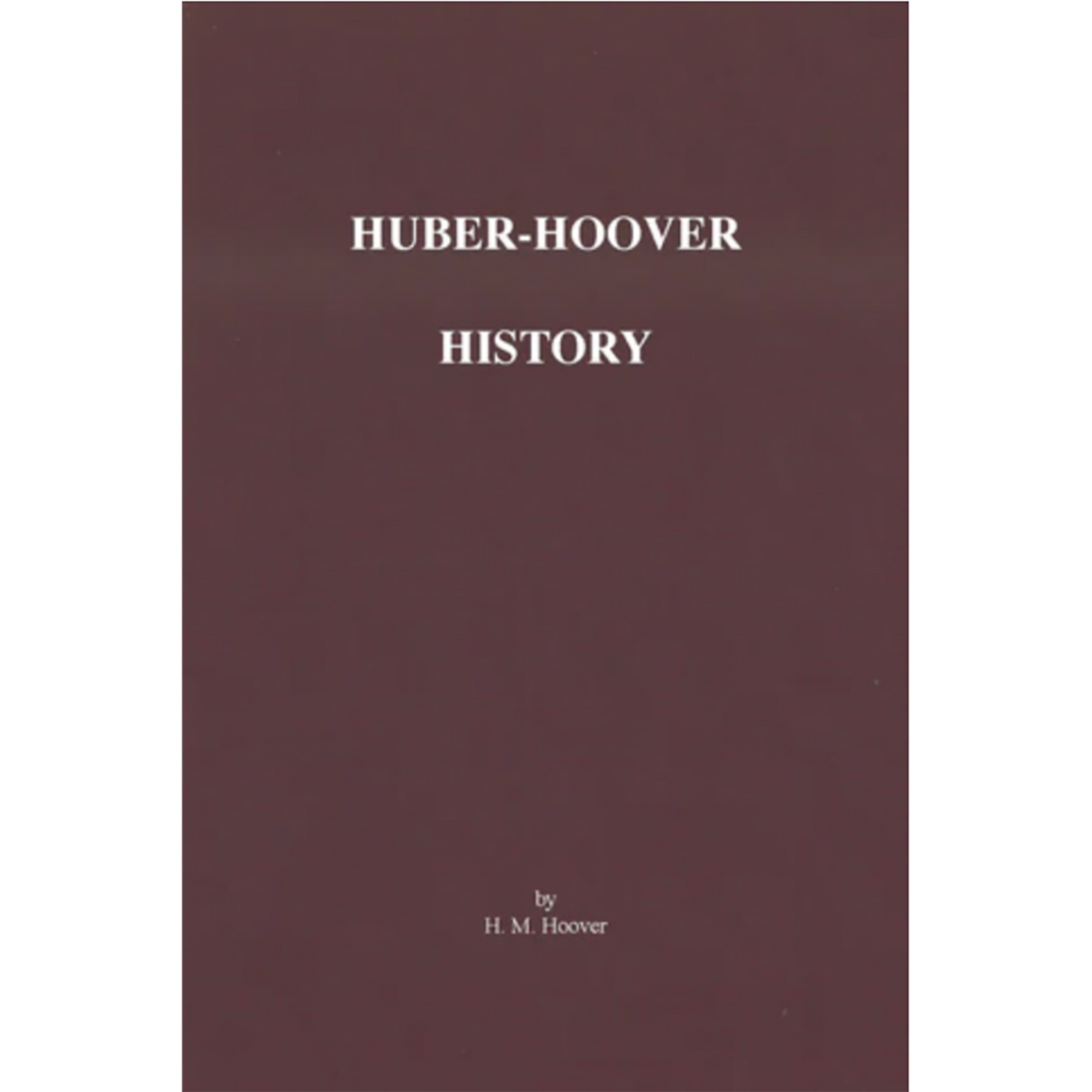 Huber-Hoover History