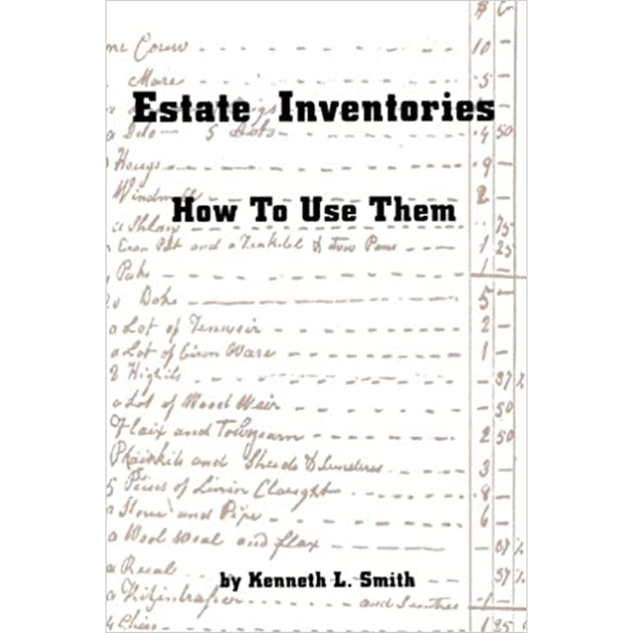 Estate Inventories: How to Use Them
