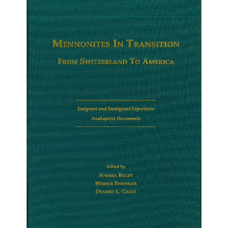 Mennonites in Transition From Switzerland to America