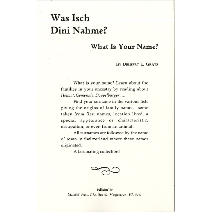 Was Isch Dini Nahme? What Is Your Name? A Collection of Swiss Family Names back cover
