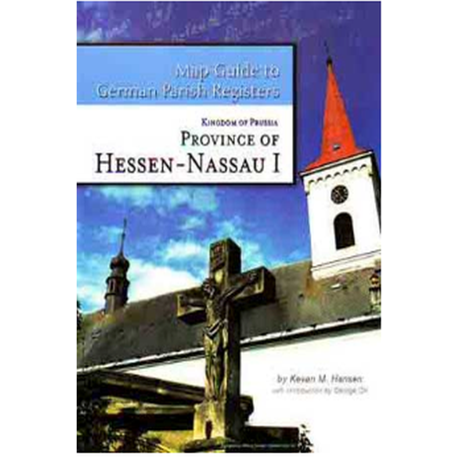 Map Guide to German Parish Registers Volume 9: Hessen-Nassau I, RB Wiesbaden