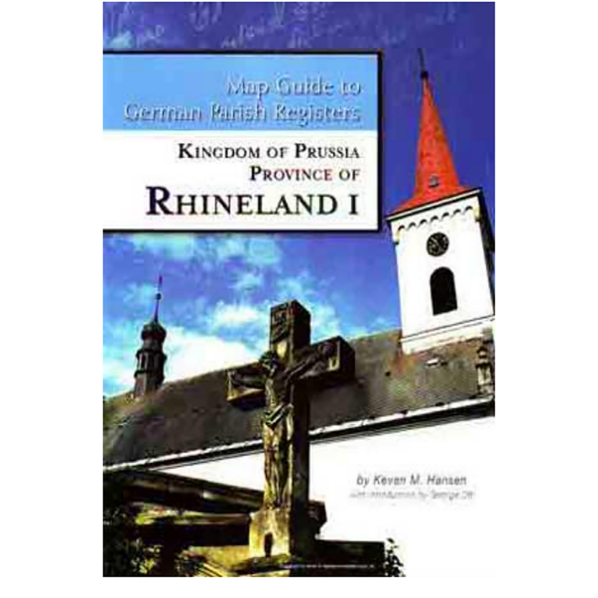 Map Guide to German Parish Registers, Volume 11: Rhineland I, RB Aachen and Düsseldorf