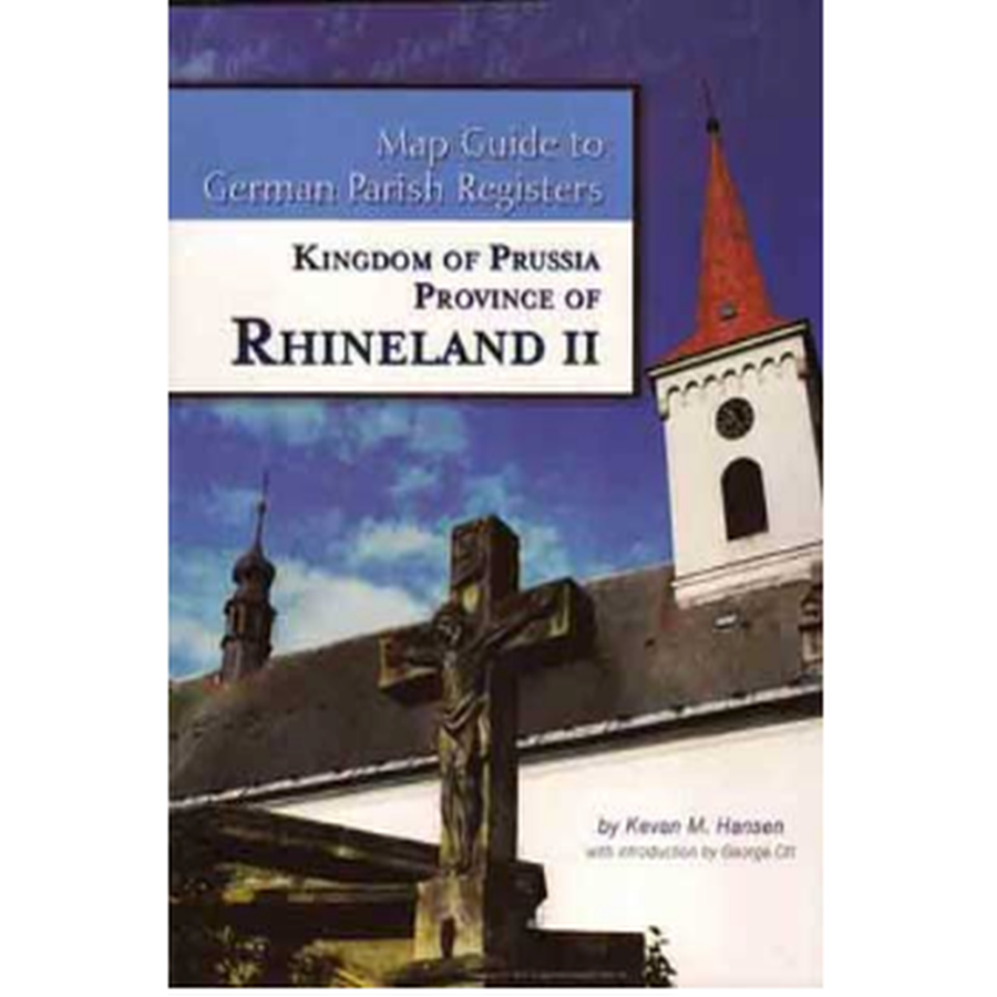 Map Guide to German Parish Registers, Volume 12: Rhineland II, RB Köln and Koblenz