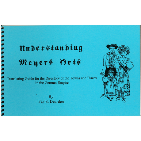 Understanding Meyers Orts: Translating Guide for the Directory of the Towns and Places of the German Empire