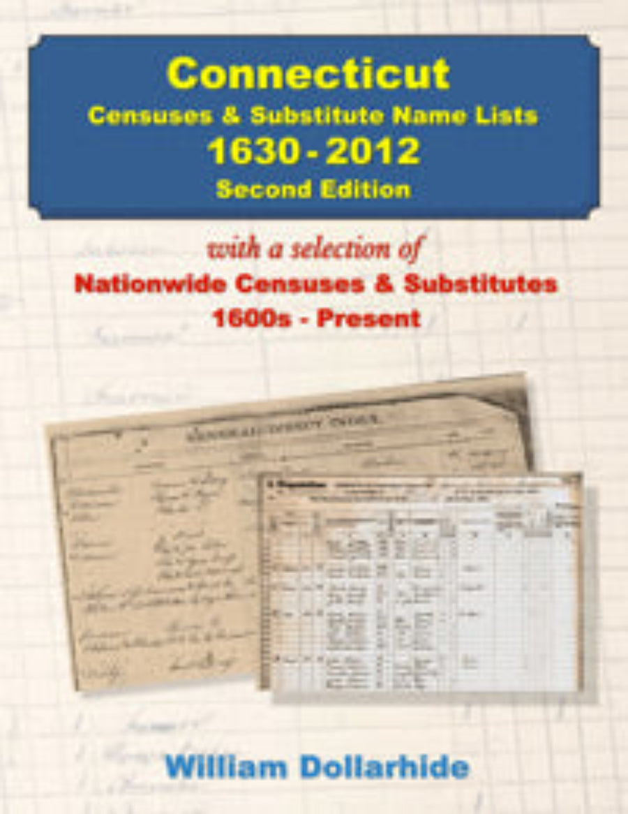 Connecticut Censuses and Substitute Name Lists, 1630-2012, 2nd Edition