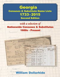 Georgia Censuses and Substitute Name Lists, 1733-2015, 2nd Edition