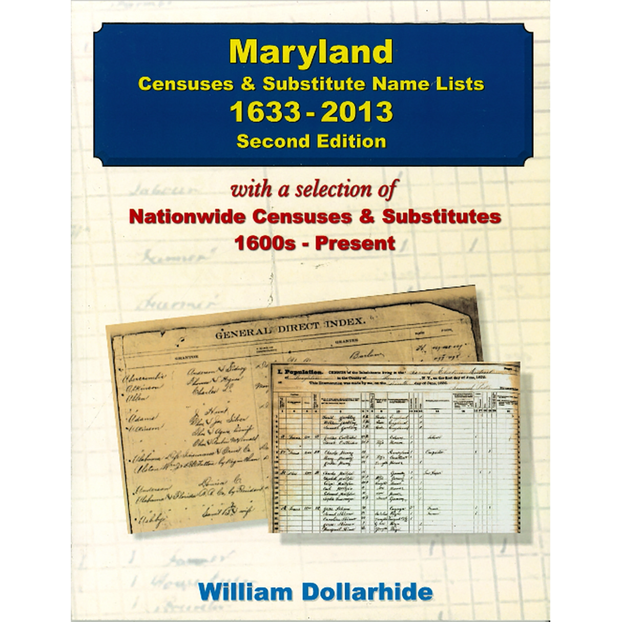Maryland Censuses and Substitute Name Lists, 1633-2013, 2nd Edition