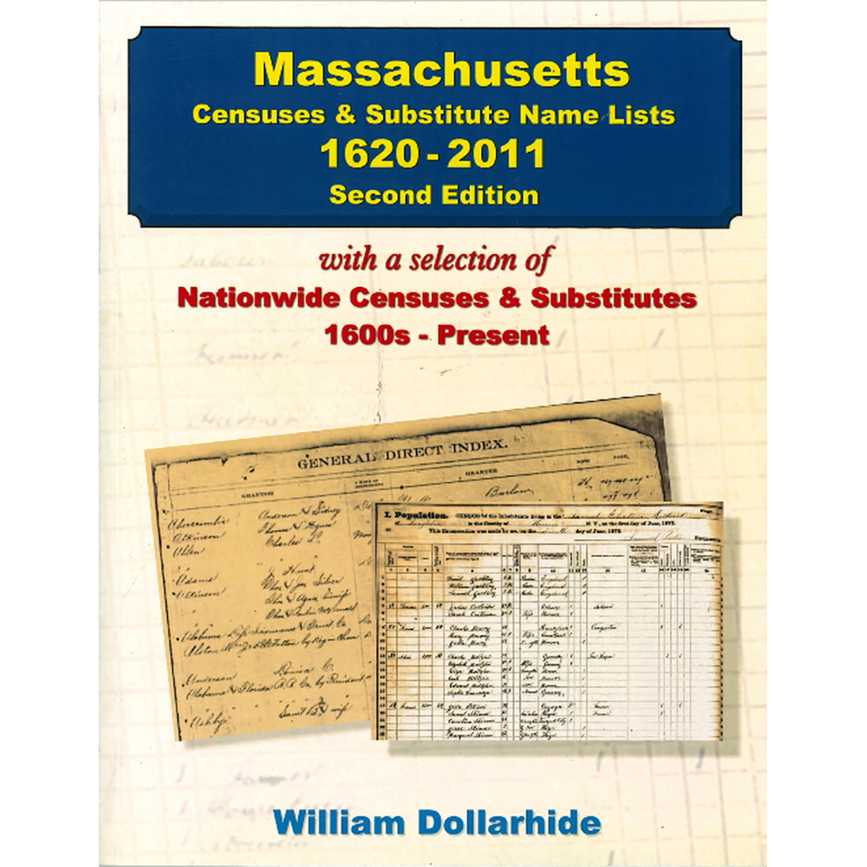 Massachusetts Censuses and Substitute Name Lists, 1620-2011, 2nd Edition