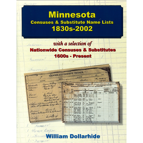 Minnesota Censuses and Substitute Name Lists, 1830s-2002