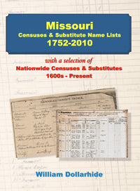 Missouri Censuses and Substitute Name Lists, 1752-2010