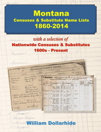 Montana Censuses and Substitute Name Lists, 1860-2014