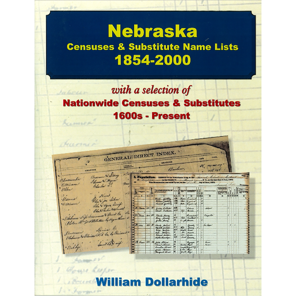 Nebraska Censuses and Substitute Name Lists, 1854-2000