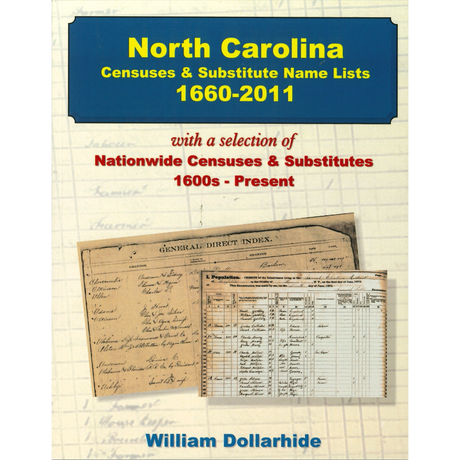 North Carolina Censuses and Substitute Name Lists, 1660-2011