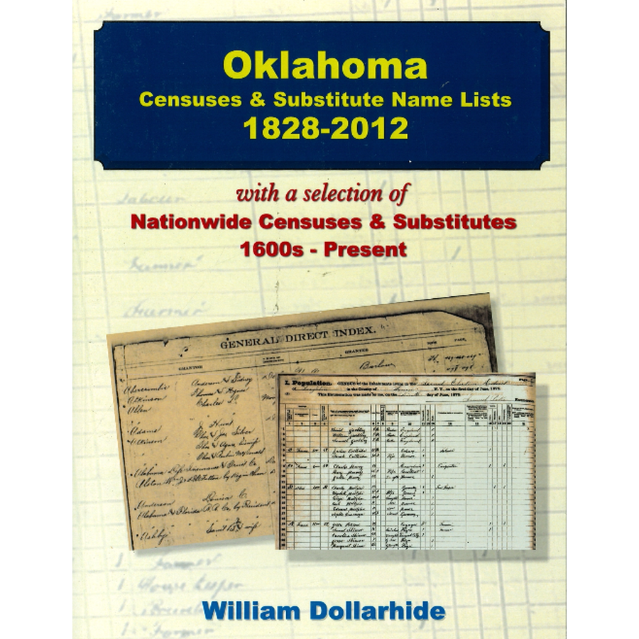 Oklahoma Censuses and Substitute Name Lists, 1828-2012