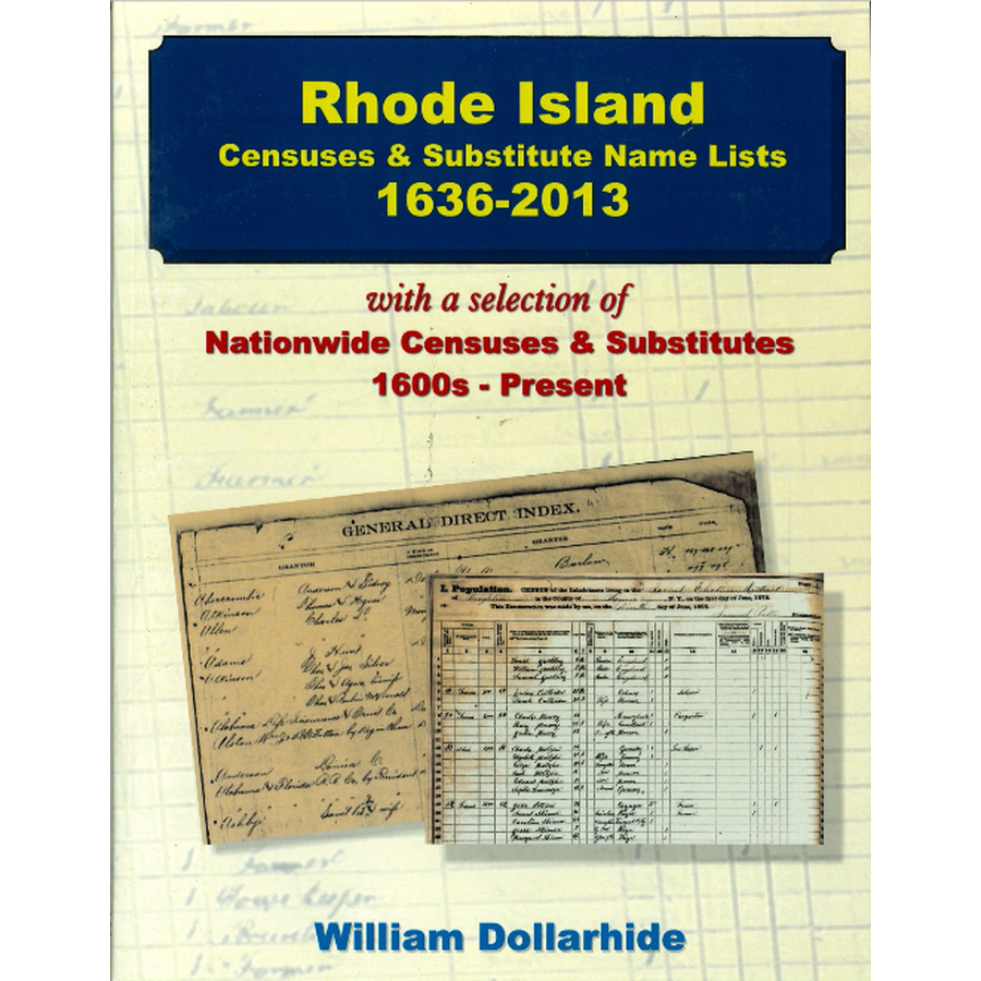Rhode Island Censuses and Substitute Name Lists, 1636-2013
