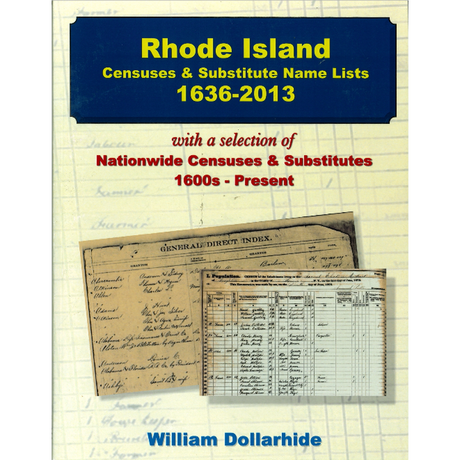 Rhode Island Censuses and Substitute Name Lists, 1636-2013