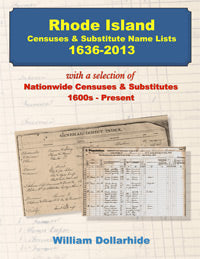 Rhode Island Censuses and Substitute Name Lists, 1636-2013