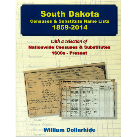 South Dakota Censuses and Substitute Name Lists, 1859-2014