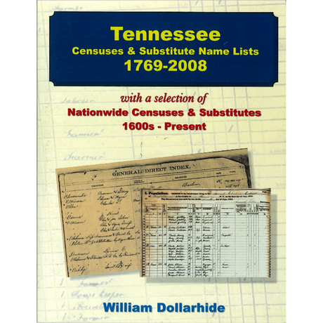 Tennessee Censuses and Substitute Name Lists, 1769-2008