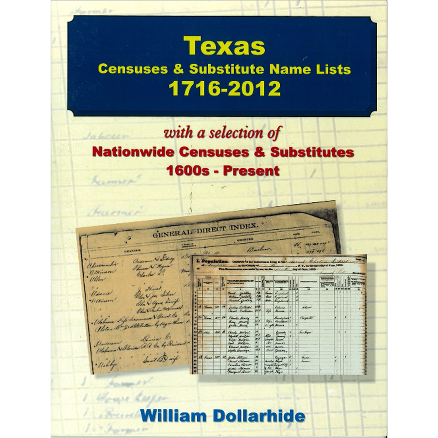 Texas Censuses and Substitute Name Lists, 1716-2012