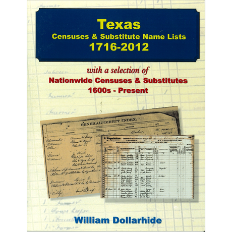 Texas Censuses and Substitute Name Lists, 1716-2012